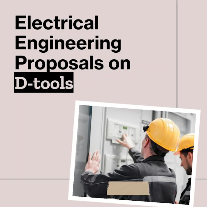 create electrical proposals on d tools