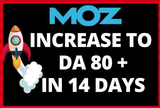 increase domain authority da 80 plus fast