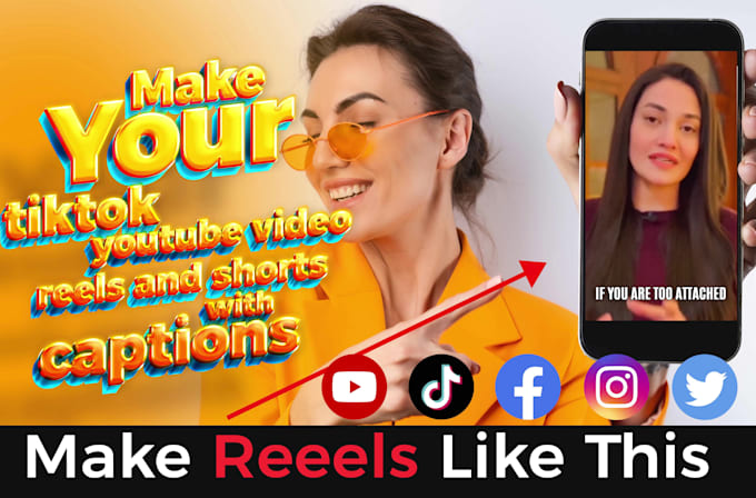 edit tiktoks, reels and youtube shorts with captions