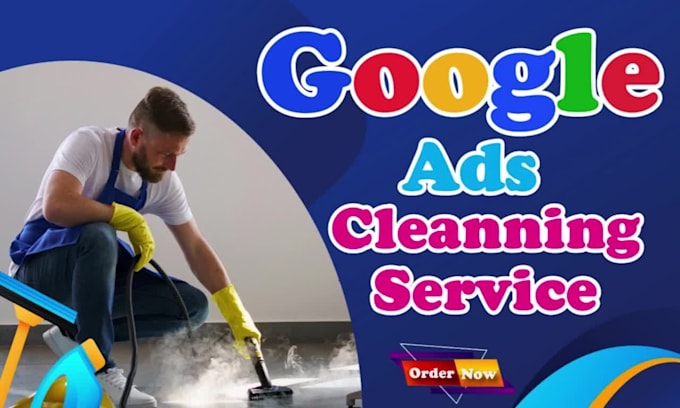 do google ads campaign for cleaning business