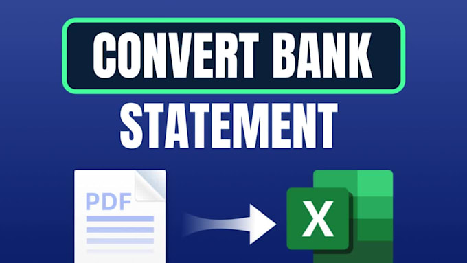 convert bank statement PDF to csv, excel, quickbooks