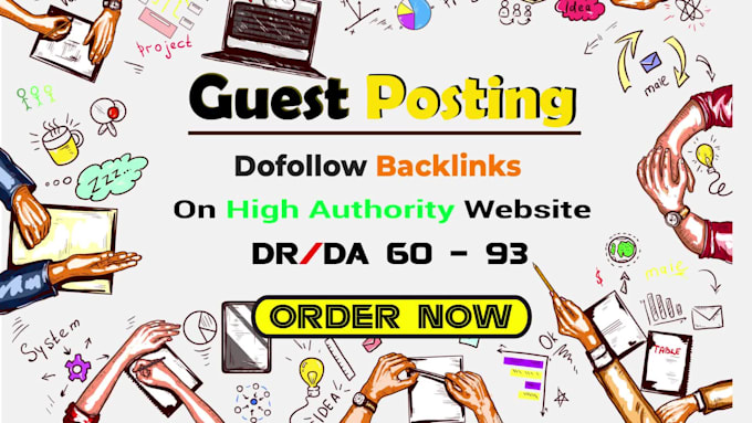 publish 10 guest posts with quality high da and high pa 90 google approved site