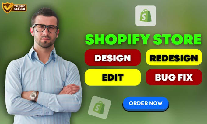 design, redesign, revamp, edit or fix shopify store