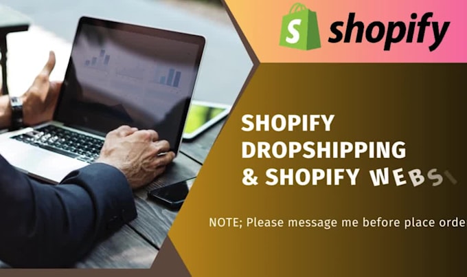 a shopify dropshipping and shopify website