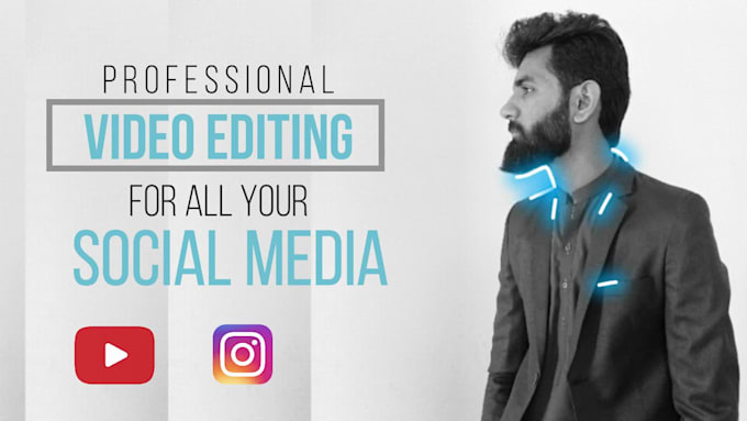 do video editing for all your videos in 24 hour
