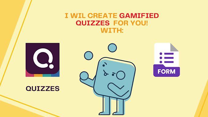 create quizzes on kahoot, quizizz, or google forms