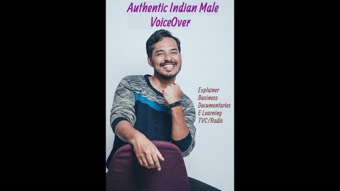 record a male indian english voiceover