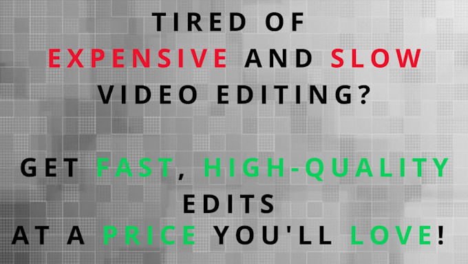 do creative video editing for all needs