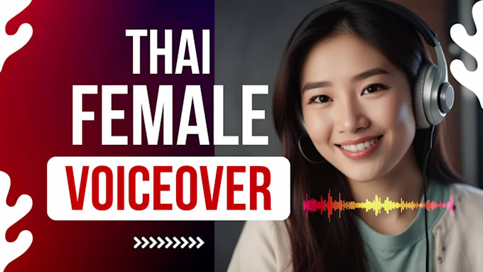 record a professional thai female voiceover