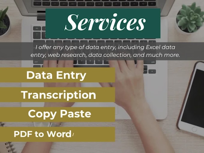 be your reliable data entry assistant