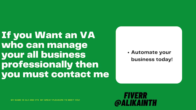 be virtual assistant for your businesses