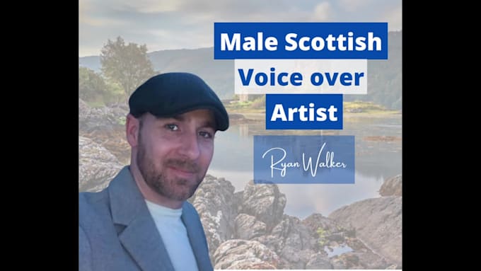 record a scottish male voice narration