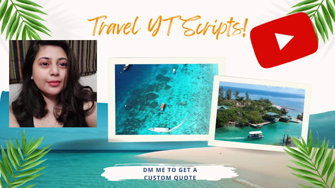 Write an amazeballs travel script by Mariamsolangi | Fiverr