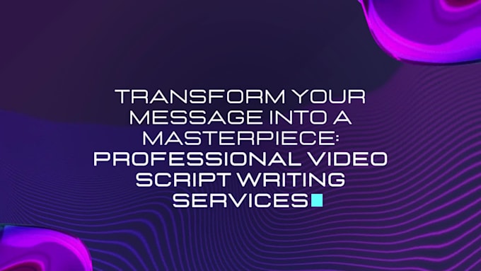 l write a script on any topic for a video, play etc