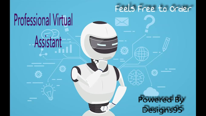 be your dependable and reliable virtual assistant