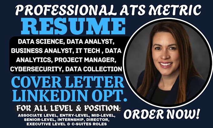 write data science, tech, business analyst, data analyst, cybersecurity resume
