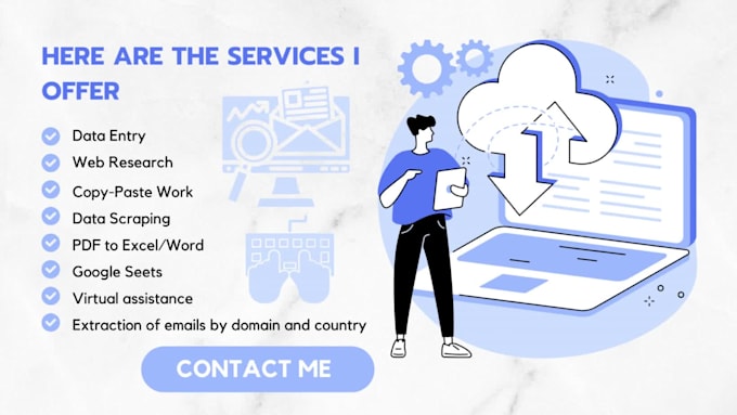 Offer comprehensive services including excel data entry, web research ...