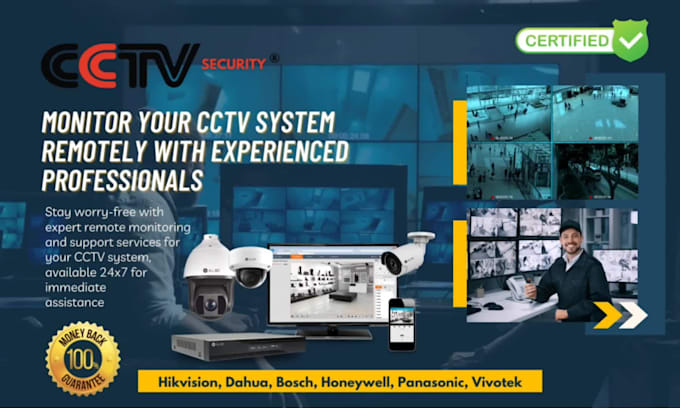 do remote cctv system monitoring and support