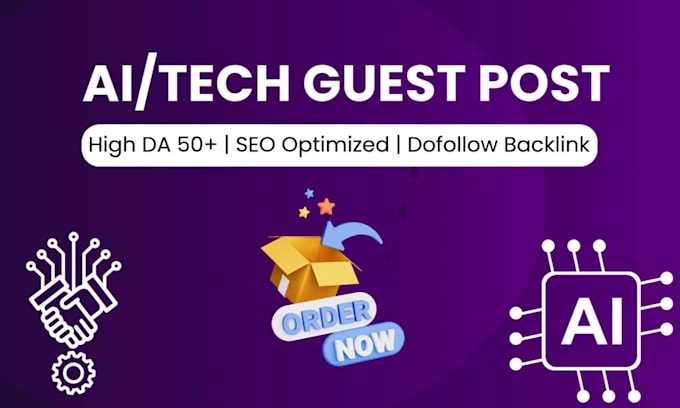 da 60 ai and tech guest post with d ofollow backlink