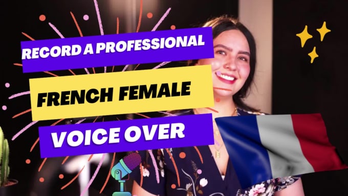 Record the Best French Female Voice Over