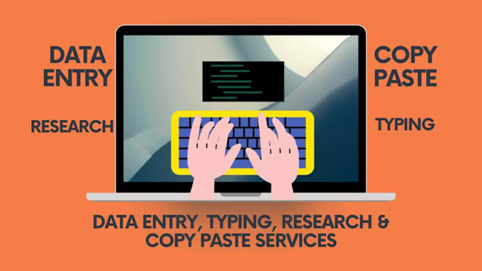 do data entry, typing, research, and copy paste services