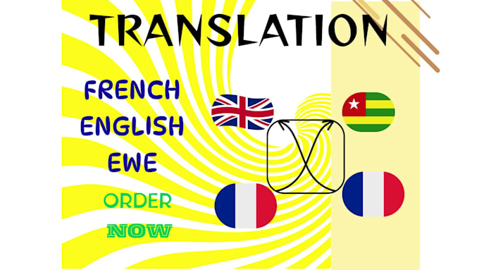 translate english to french and ewe togolese