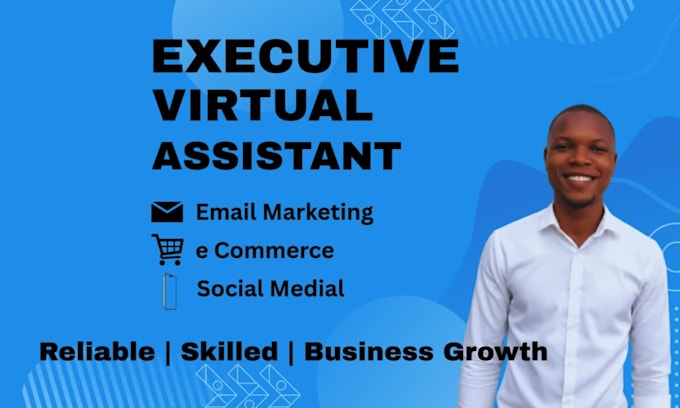 be executive virtual assistant email marketing ecommerce social media manager