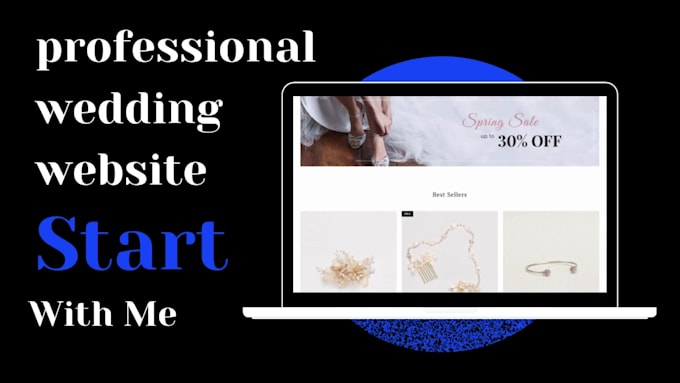 create or customize a professional wedding website for you
