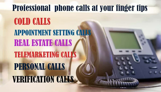 be your virtual assistant making phone calls for you