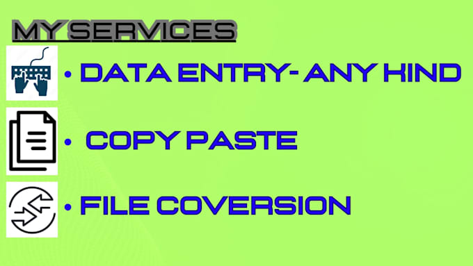 data entry and convert docs for your work