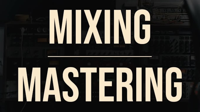 mix and master your song to industry standard, radio ready