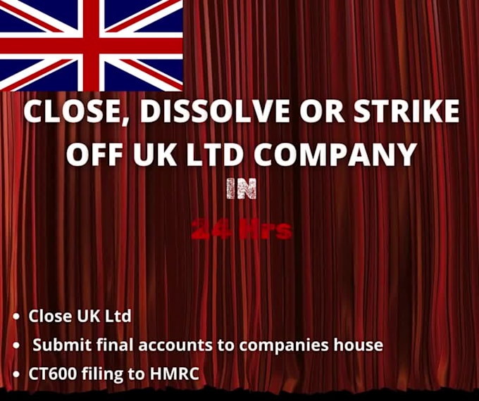 strike off, close, or dissolve your UK company