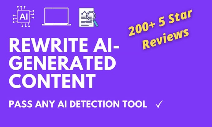 humanize and rewrite ai content for a natural flow