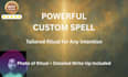 cast a powerful custom spell tailored to your needs for any situation