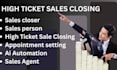 high ticket sales closer deal closing sales rep cold calling lead sales agent