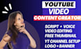 be your your youtube video content creator or video creator