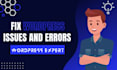 fix wordpress issues, bugs, and errors for you