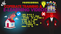 create corporate training,elearning course content and animated explainer videos