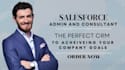 be your salesforce admin, salesforce consultant and developer