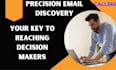 do email list building, lead generation and email finding