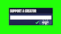 create a support a creator animation for fortnite