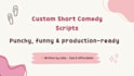 create your script for short film, feature, or animation
