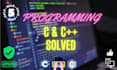 solve your c and cpp programming assignments and fix your code
