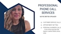 make professional phone calls in a british accent