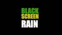 create 10 hours black screen rain video for youtube