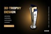 do 3d modeling, rendering for trophies, medals awards design