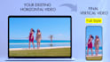 convert all videos to vertical