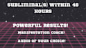 create a powerful subliminal within 24 hours
