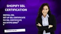 setup fix ssl certificate and https on shopify store