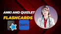 create customized anki and quizlet flashcards